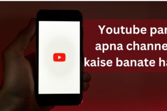 Youtube par apna channel kaise banate hain