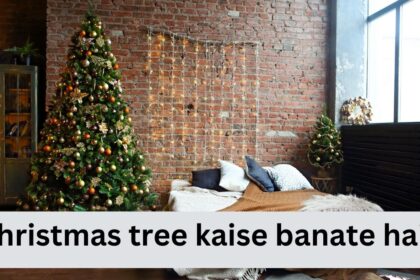 Christmas tree kaise banate hain