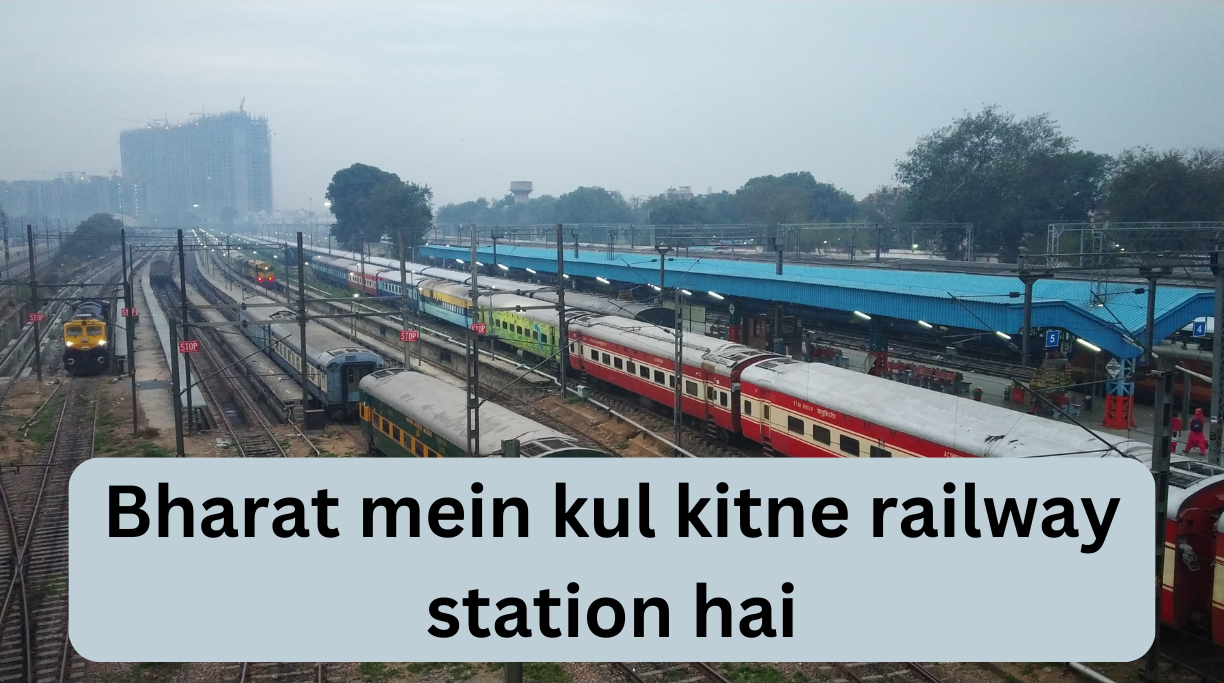 Bharat mein kul kitne railway station hai